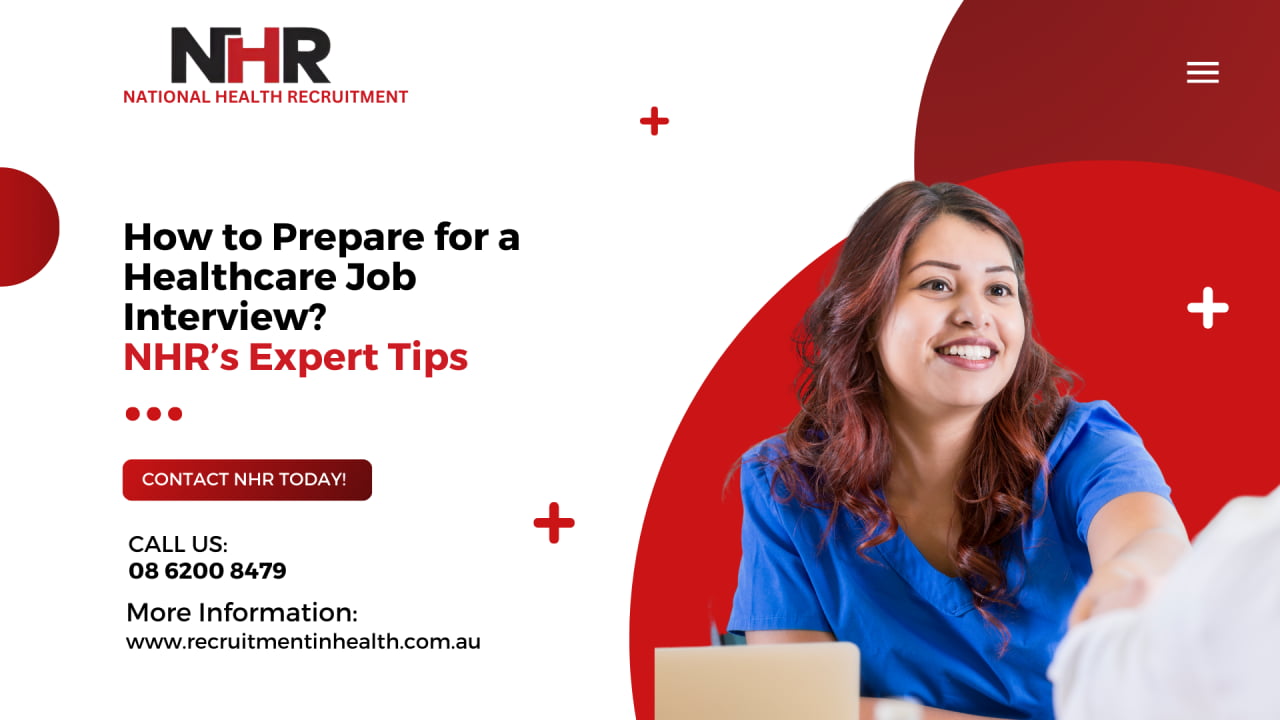 You are currently viewing How to Prepare for a Healthcare Job Interview? NHR’s Expert Tips